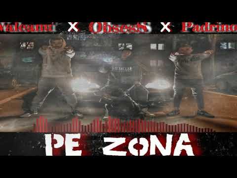 NOI TOTI - PE ZONA (Padrino X Valeanu' X ObsesS)