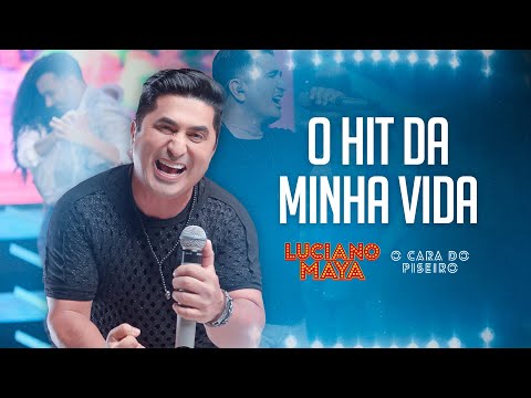 O Cara Do Piseiro - Luciano Maya