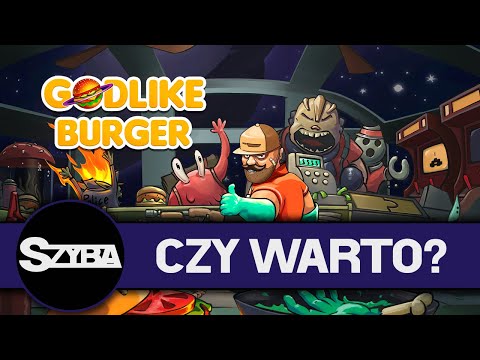 CZY WARTO? - Godlike Burger