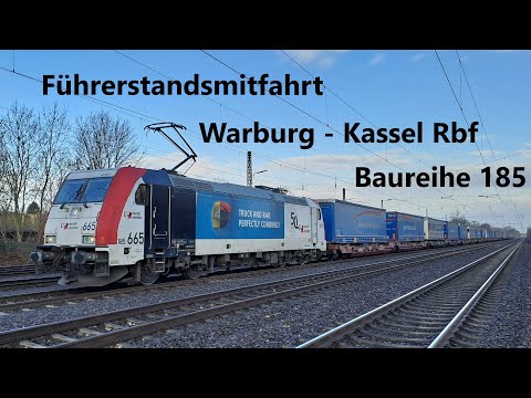 Führerstandsmitfahrt von Warburg (Westfalen) nach Kassel Rbf, Lokomotion Baureihe 185 Umleitung
