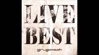 Girugamesh - Evolution (Live Best Ver) (Track 18)