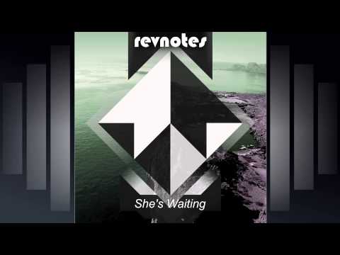 Revnotes feat. Rita Raga - She's Waiting (Stiopa Remix)