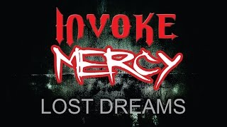 Invoke Mercy - Lost Dreams