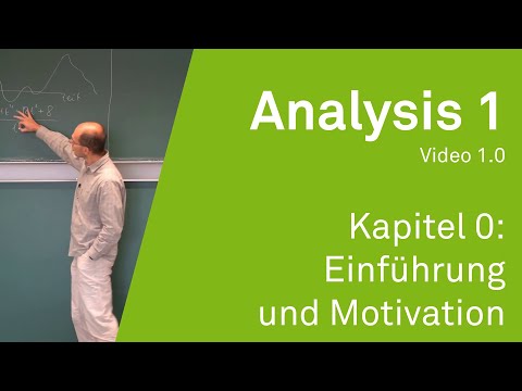 Analysis 1 WS 20⧸21 Video 1.0 - Einführung und Motivation