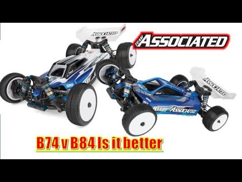 What are the difference between Associated B84 and B74 | We find out