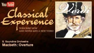 Verdi : Macbeth : Overture - ClassicalExperience