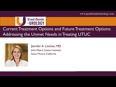 Current Treatment Options and Future Treatment Options  Addressing the Unmet Needs in Treating UTUC