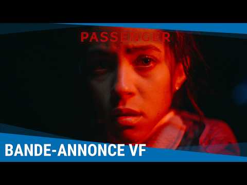 Passenger - Bande-annonce VF [Au cinéma le 20 mai 2026]