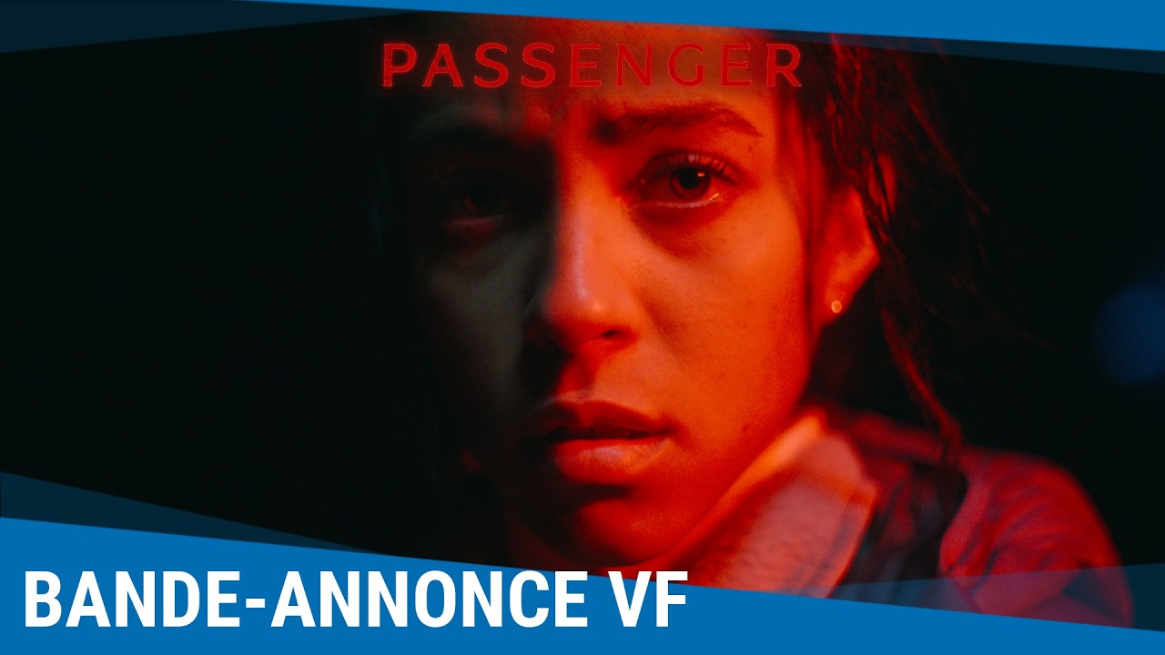 Miniature de la vidéo Passenger - Bande-annonce VF [Au cinéma le 20 mai 2026] du film Passenger