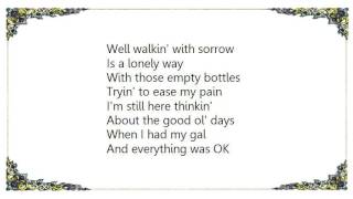 Hank Williams III - Walkin&#39; With Sorrow Lyrics