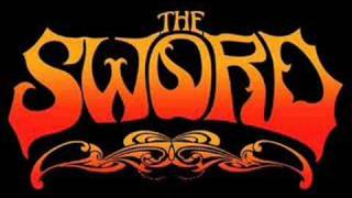The Sword - The Black River