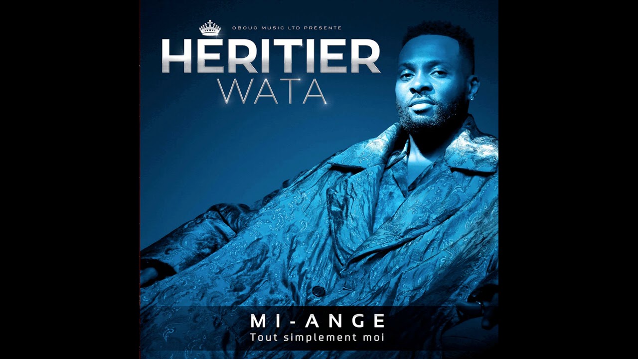 héritier wata - Ivre d'amour