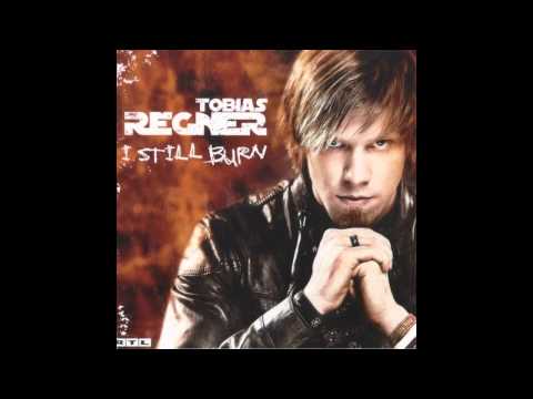 Tobias Regner - I Still Burn [Lyrics, HD, HQ]
