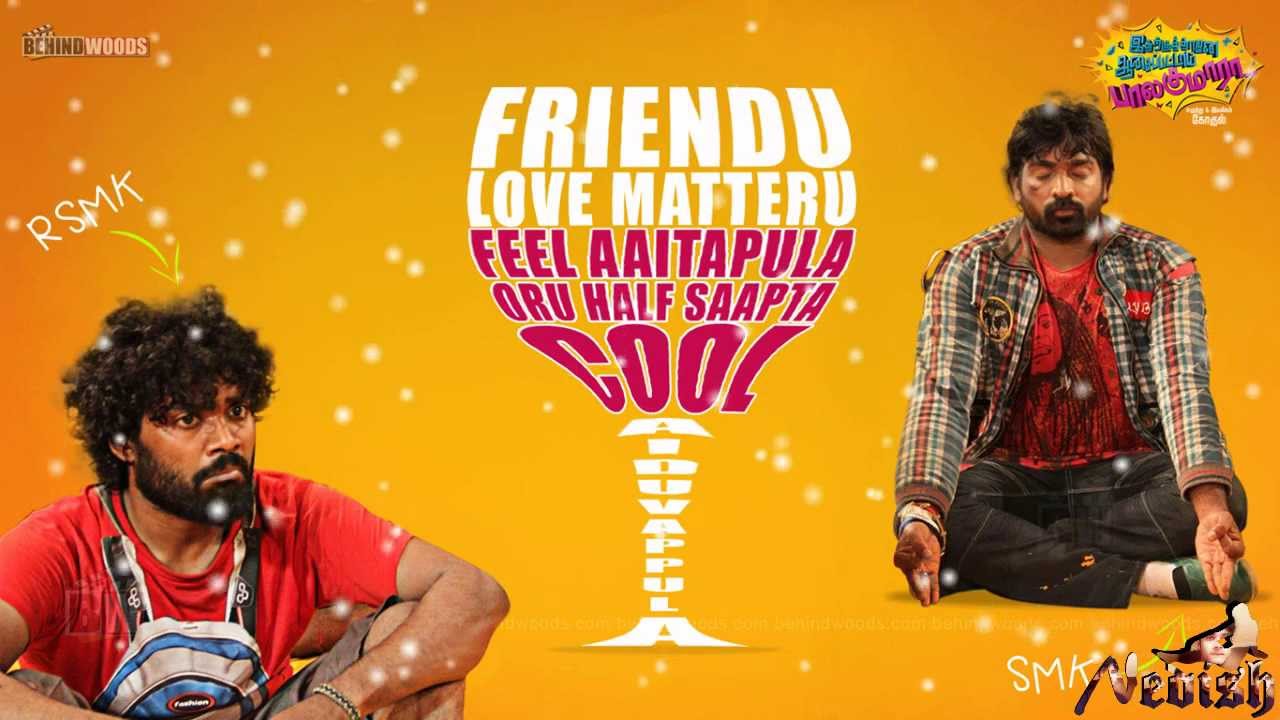 Naaye Naaye Song Lyrics | Idharkuthane Aasaipattai Balakumara | Ved Shankar