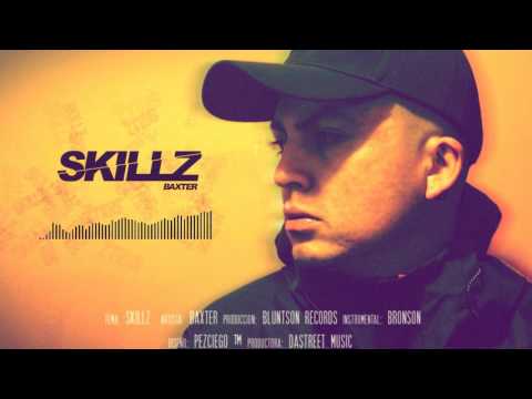 BAXTER - SKILLZ