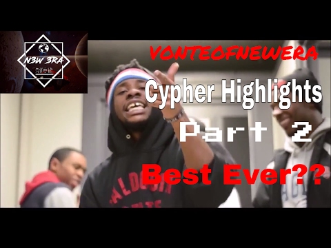 -Gods Of Rap- VonteofN3W3RA Cypher Highlights Part 2