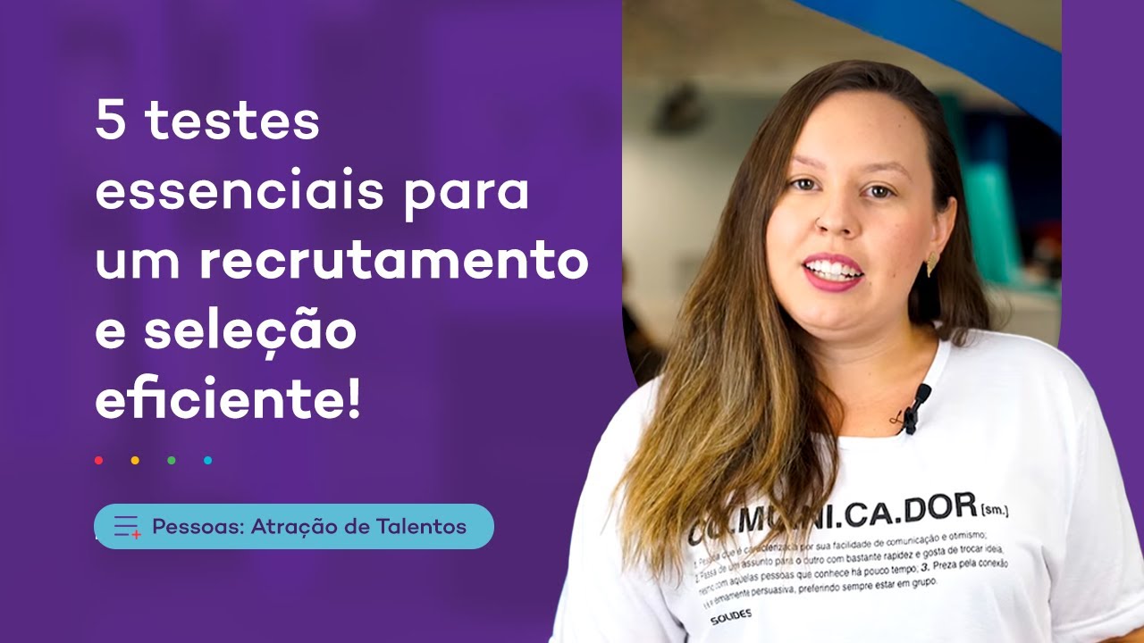 5 testes para um recrutamento e seleção mais assertivo
