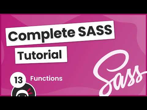 SASS Tutorial build your own CSS library 13 Functions
