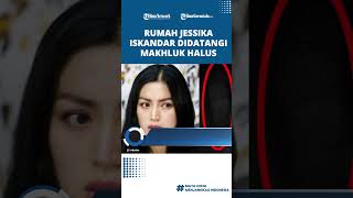 Viral Rekaman CCTV di Rumah Jessica Iskandar Didatangi Makhluk Halus, Diduga Ada Pocong Melompat