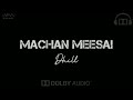 Machan Meesai Dhill Tamil Hits Dolby Surround