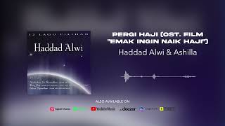 Download lagu Haddad Alwi & Ashilla - Pergi Haji (OST. Film 'Emak Ingin Naik Haji') mp3 Download lagu Haddad Alwi & Ashilla - Pergi Haji (OST. Film 'Emak Ingin Naik Haji') mp3