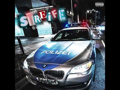 HANDYAMRAUSCHEN - STREIFE {OFFICIAL AUDIO}