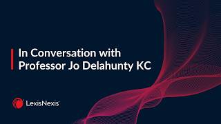 In conversation with Professor Jo Delahunty KC