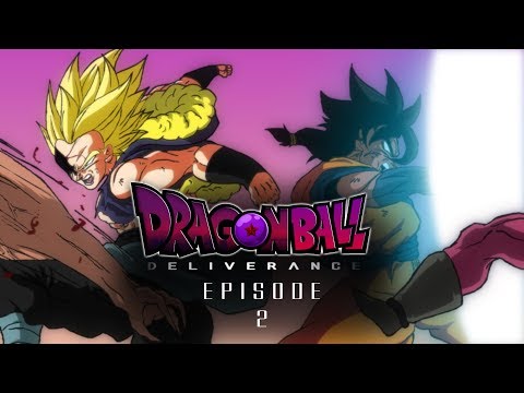 Dragon Ball Deliverance Episode 2 | FAN MADE SERIES | - Teaser Trailer Video