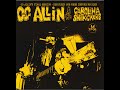 Malcolm Tent History lesson Part 4: GG Allin and the Carolina Shitkickers + GG's last gig