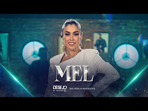 MEL - Desejo de Menina (DVD Nostálgico)