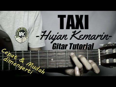 gitar tutorial taxi hujan kemarin mudah cepat dimengerti untuk pemula