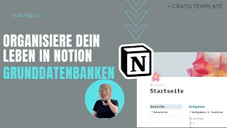 Einleitung（00:00:00 - 00:02:13） - Organisiere dein Leben in Notion #1 - Grunddatenbanken