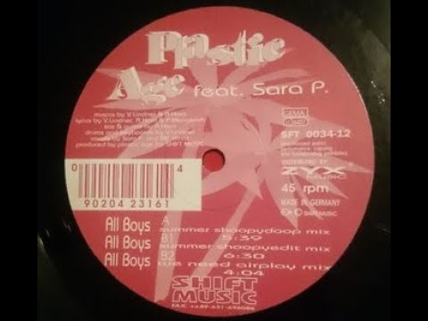 Plastic Age feat.  Sara P. - All Boys (We Need Airplay Mix) [1994, Raggae]