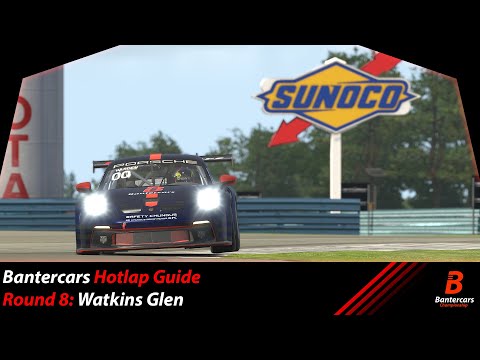 Bantercars Watkins Glen Hotlap Guide