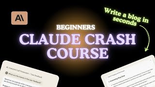 Claude AI Writing Crash Course [Beginners Guide]