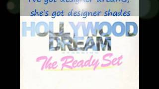 Hollywood Dream- The Ready Set lyrics