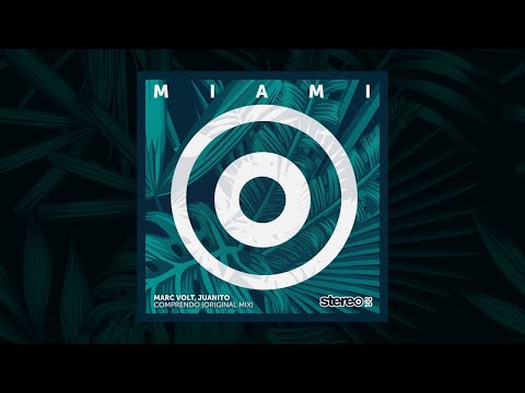 Marc Volt, Juanito - Comprendo - Original MIx