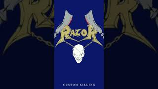 Razor - Custom Killing - Forced Annihilation