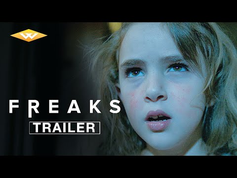 Freaks (Trailer 2)