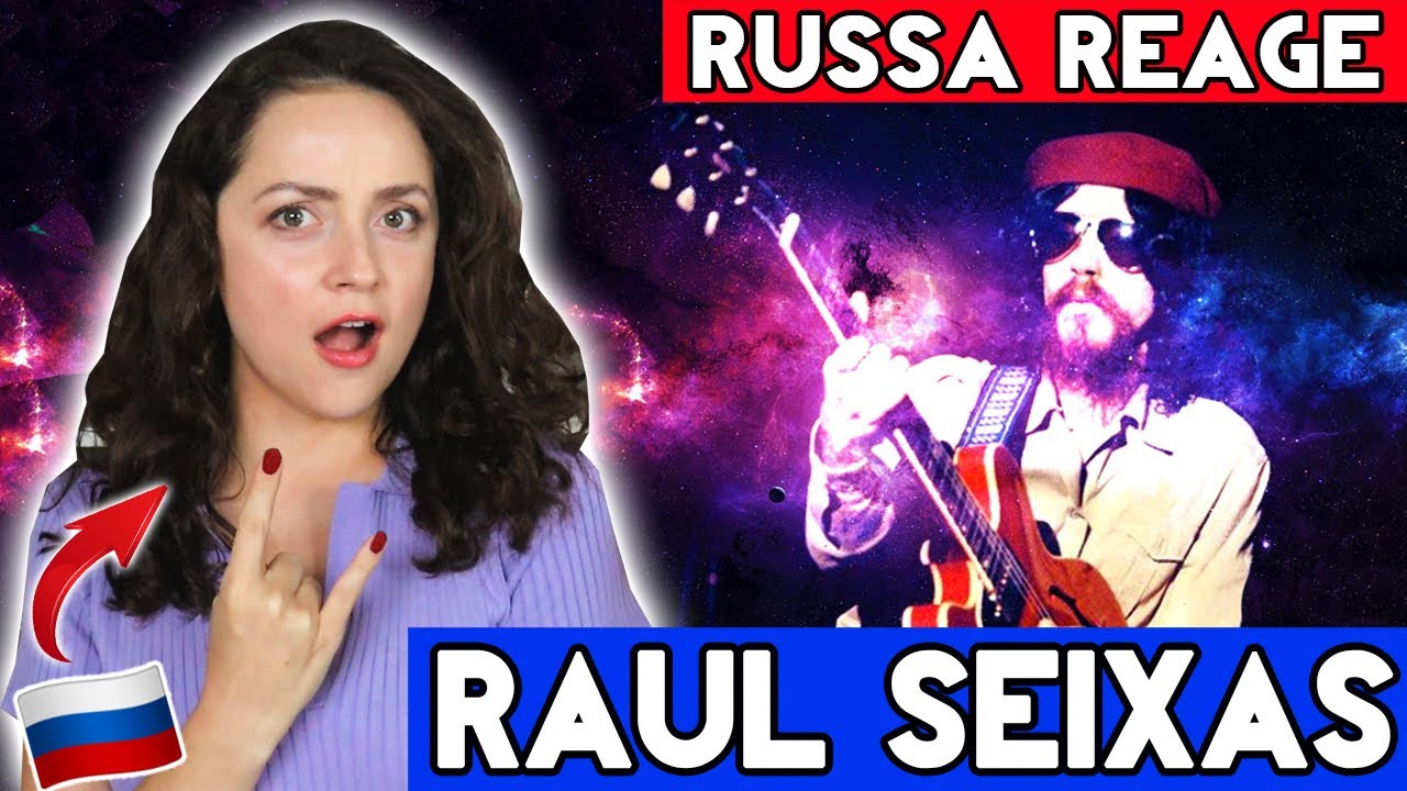 GRINGA RUSSA ANALISA A ARTE DE RAUL SEIXAS - MALUCO BELEZA e GITA | REAÇÃO