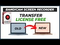 Bandicam Screen Recorder License Key Transfer To New PC