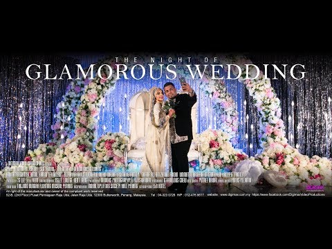 The Best Muslim Wedding | Ashraf & Siti | The Night of Glamorous Wedding by Digimax