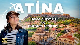 Atina’da Ne Yenir, Nereden Alışveriş Yapılır? | Pişman Olmayan 4 Gün 🇬🇷