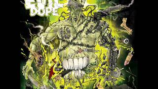 Evil Dope - 10. Real Shit