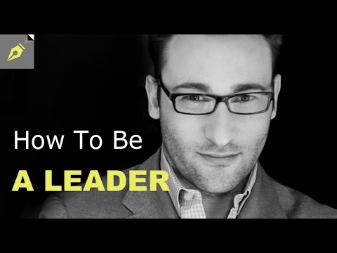 リーダーになる方法|サイモン・シネック (How To Be A Leader | Simon Sinek)