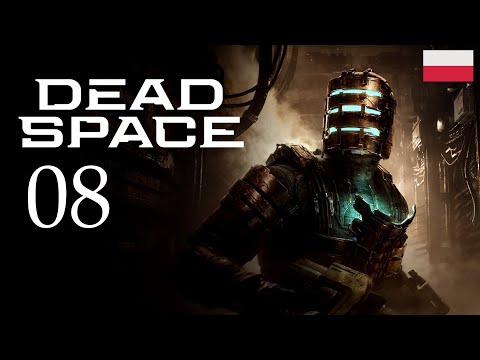 ZAGRAJMY W DEAD SPACE (REMAKE) (PC) #8 - ODCINEK NR 8