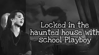 Jimin Oneshot _ Locked in the haunted house with s