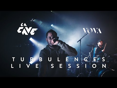 VOVA x LA CAVE - TURBULENCES (Live session)