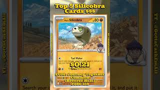 Top 5 Rarest Silicobra Pokémon Cards! 🐍✨ #pokemon #top5 #tcg #pokémon #pokemoncards #pokemontcg