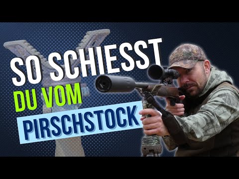 SO GEHTS! Der Schuss vom PIRSCHSTOCK | Der Jungjägerguide